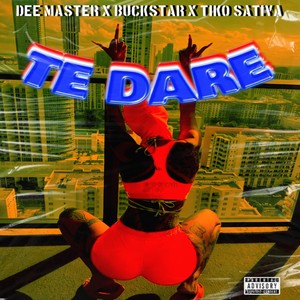 Te Dare (Explicit)