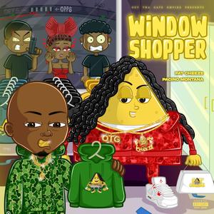 Window Shopper (feat. Pacino Montana) [Explicit]