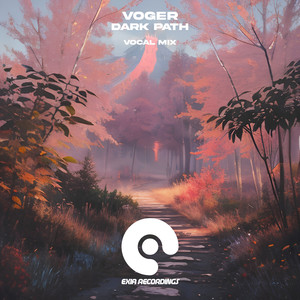 Dark Path (Vocal Mix)