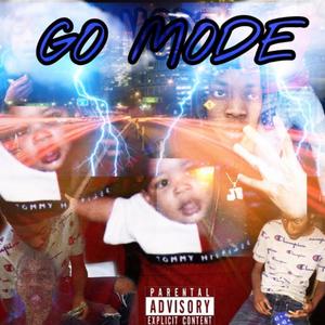 GO MODE (Explicit)