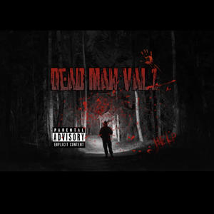 DEADMAN VAL.1 (feat. Lxldipper)