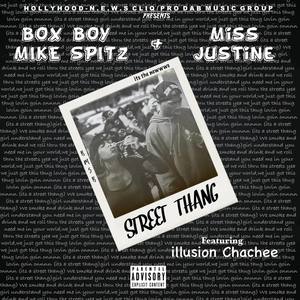 Street Thang (feat. illusion Chachee) [Explicit]