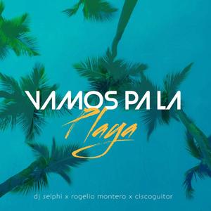 Vamos Pa La Playa (feat. Ciscoguitar) [Bachata Version]