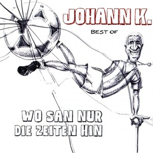 Best of - Wo san nur die Zeiten hin