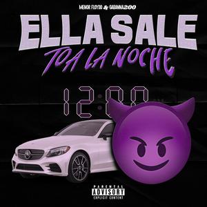 Ella Sale Toa Las Noche