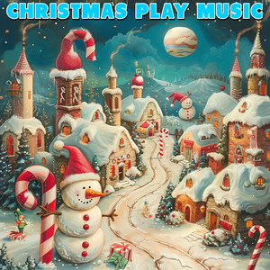 Christmas Play Music