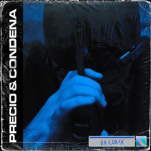 Precio & Condena (Explicit)