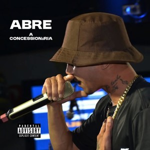 Abre a Concessionária (Explicit)