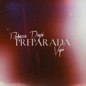 PREPARADA (Explicit)