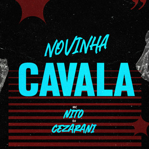 NOVINHA CAVALA (Explicit)
