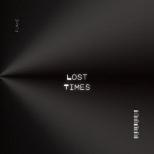 Lost Times (Explicit)