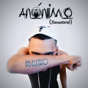 Anónimo (2024 Remastered Version) [Explicit]