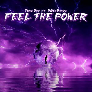 FEEL THE POWER (feat. BGetBandz)