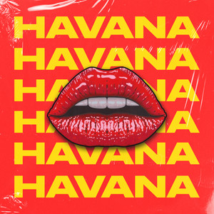 Havana (Explicit)