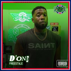 D’One  On The Radar Freestyle PT. 1