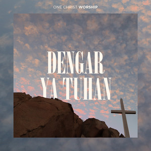 Dengar Ya Tuhan