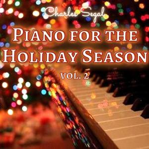 Piano for the Holiday Season, Vol. 2