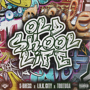 Oldskool Life (Explicit)