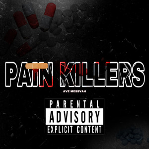 Pain Killers (Explicit)