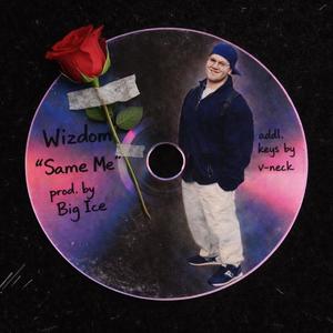 Same Me (Explicit)