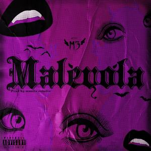 Malévola (Explicit)