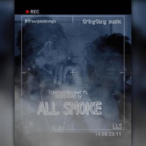 ALL SMOKE (Explicit)