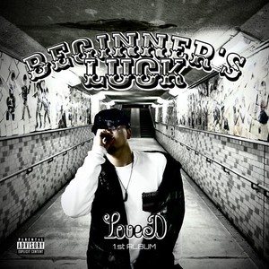 Beginner's luck (Explicit)