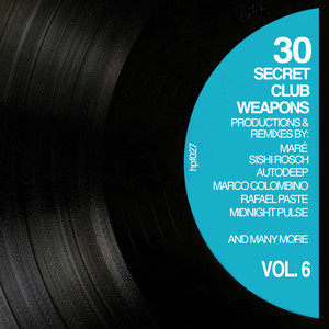 30 Secret Club Weapons, Vol. 6