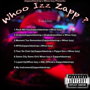 Whoo Izz Zapp? (Explicit)