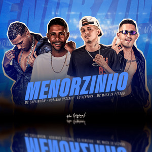 Menorzinho (Explicit)