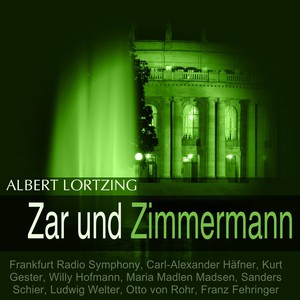 Lortzing: Zar und Zimmermann