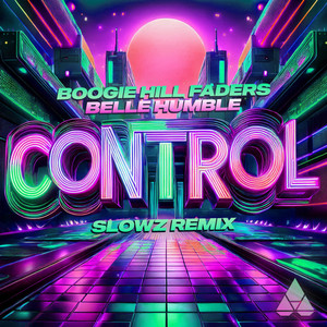 Control (Slowz Remix)