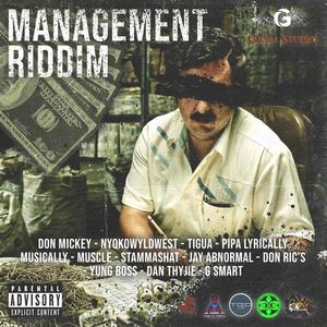 Mangement Riddim (Explicit)