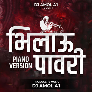 Bhilau Pawari Piano Version (Piano Version)