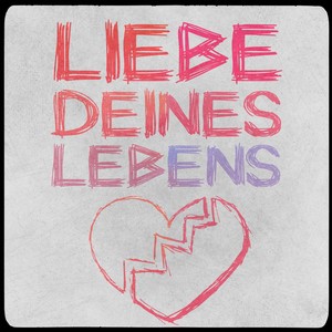 Liebe deines Lebens