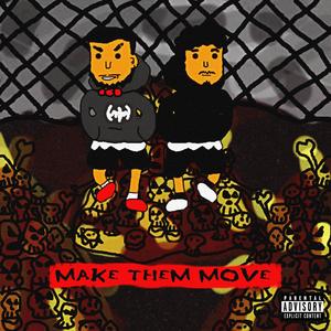 MAKE THEM MOVE