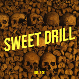 Sweet Drill