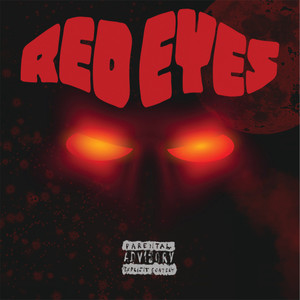 Red Eyes (Explicit)