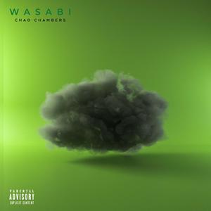 Wasabi (Explicit)