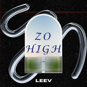 Zo High (Explicit)