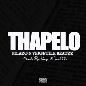 THAPELO (feat. Vesertile Beatzz) (Explicit)