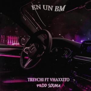 En un BM (feat. Vhaxxito) (Explicit)