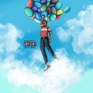 Above The Clouds (Explicit)