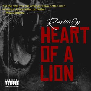 Heart Of A Lion (Explicit)