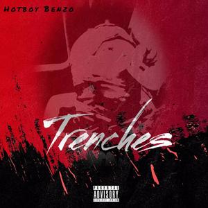 Trenches (Explicit)