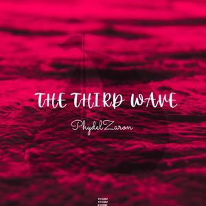 Third Wave (Explicit)