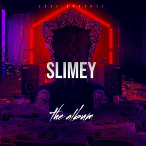 Slimey (Explicit)