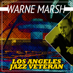 Los Angeles Jazz Veteran