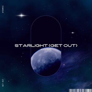 Starlight (Get Out)