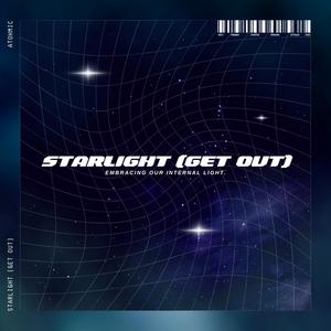 Starlight (Get Out)